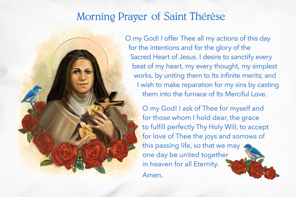 Here are the words of St. Therese's beautiful Morning Offering to Jesus printed on the devotional Prayer Pillowcase.