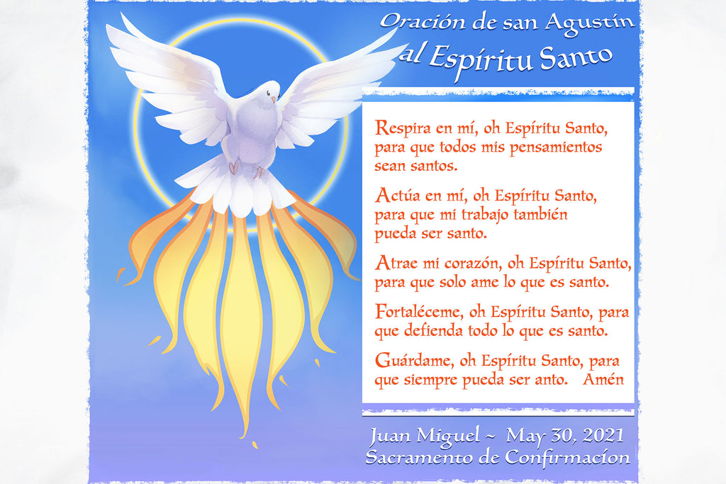 Personalize the Espíritu Santo: Oración de San Agustín (St. Augustine) Prayer Pillowcase for a confrimation gift.