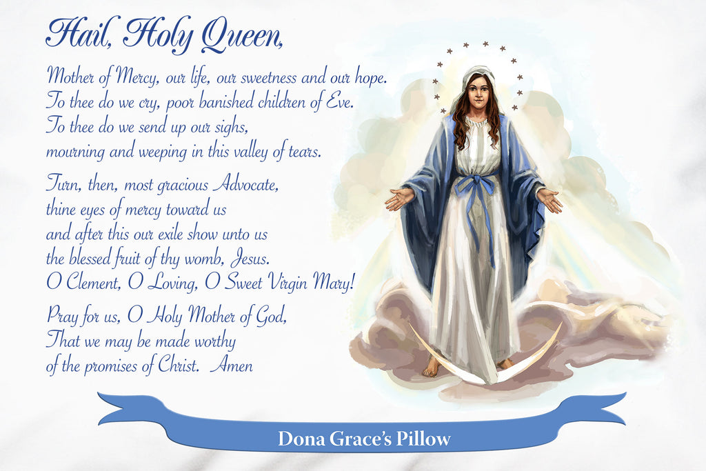 For a special gift of devotion personalize the Hail Holy Queen Prayer Pillowcase like this.