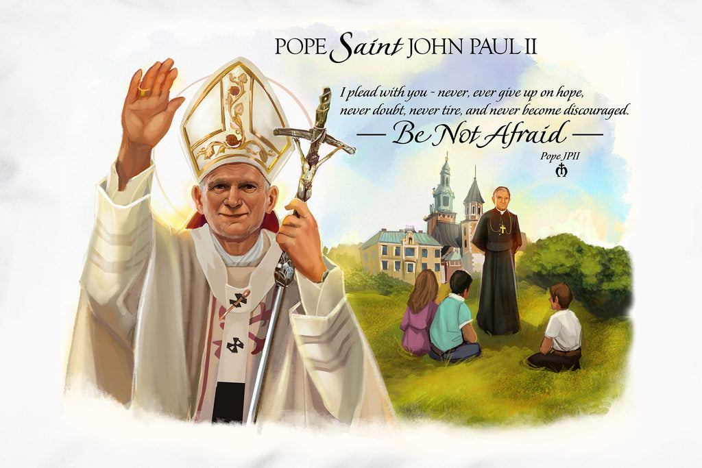 This closeup shows the unique portrait and encourging words of beloved Pope Saint John Paul II.