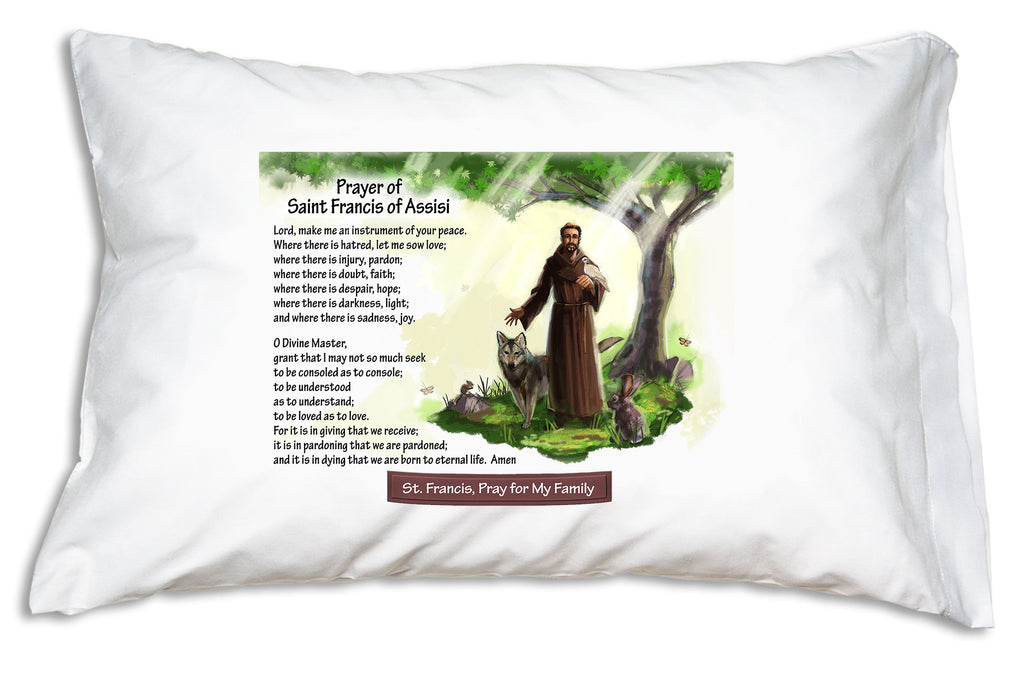 A serene portrait of St. Francis of Assisi with his beloved Peace Prayer is on this pillowcase!