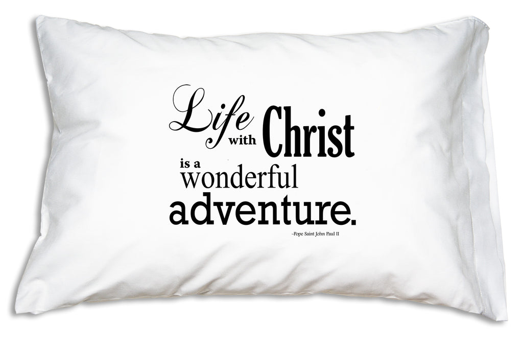 Pope Saint John Paul II's quote "Life with Christ is a wonderful adventure" encourages us to live in hope and gratitude. 