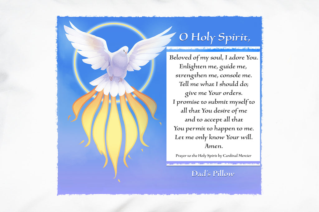 Personalize the Holy Spirit Beloved of My Soul Prayer Pillowcase for a loved one.